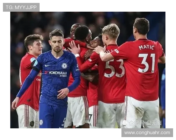 2019年曼联与切尔西足总杯决赛时间及赛程安排详解